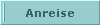  Anreise 